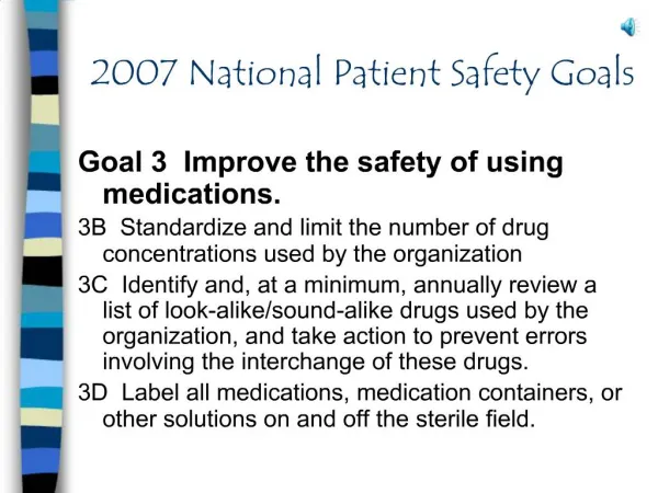 2007 National Patient Safety Goals