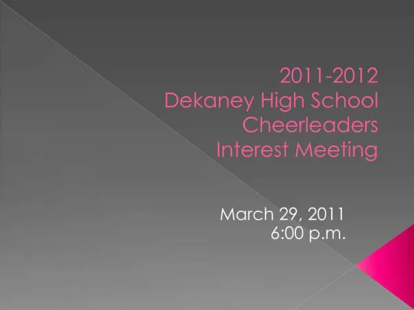 2011-2012 Dekaney High School Cheerleaders Interest Meeting