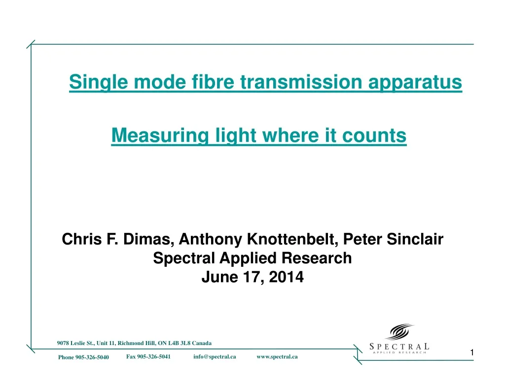 single mode fibre transmission apparatus