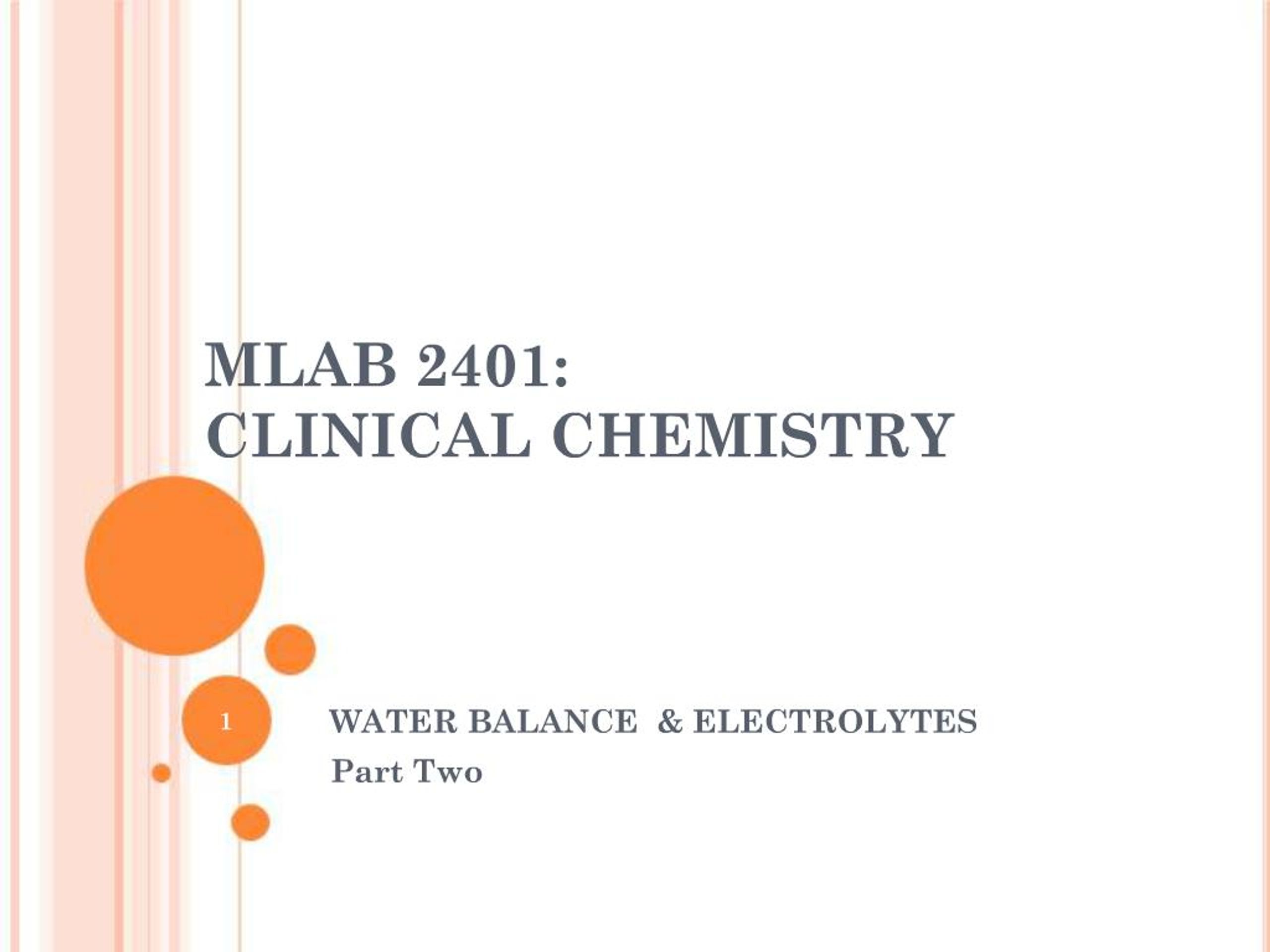 PPT - MLAB 2401: CLINICAL CHEMISTRY PowerPoint Presentation, free ...