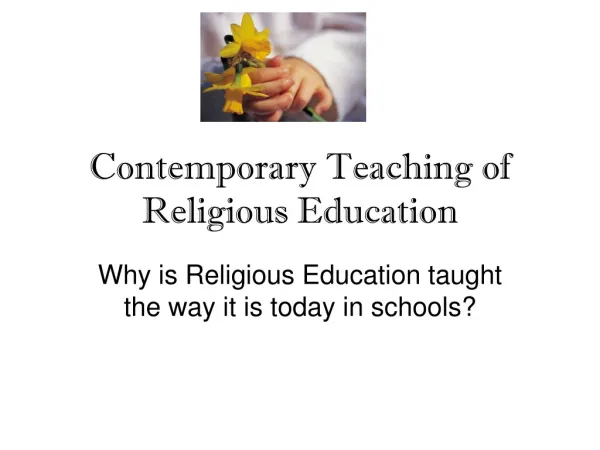 Contemporary Teaching of Religious Education