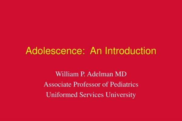 Adolescence: An Introduction