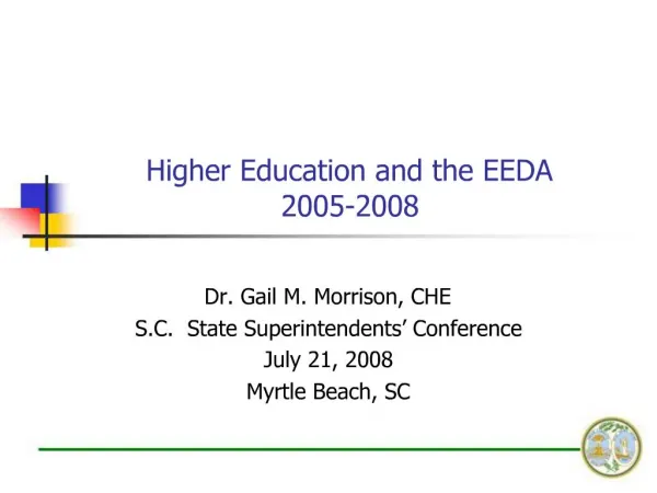 Higher Education and the EEDA 2005-2008