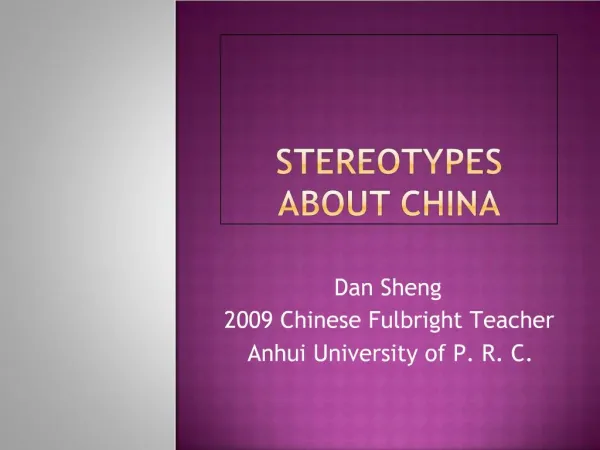 Stereotypes About China