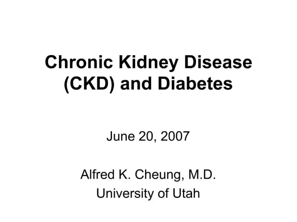 Chronic Kidney Disease CKD and Diabetes