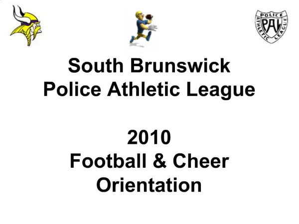 South Brunswick Police Athletic League 2010 Football Cheer Orientation