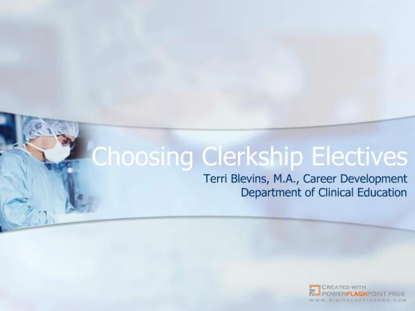 Choosing Clerkship Electives
