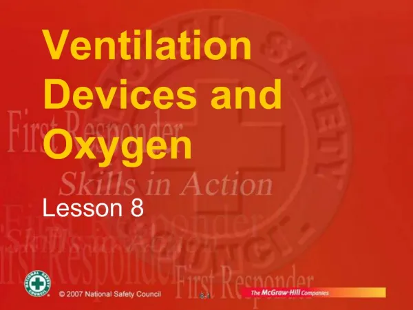 Ventilation Devices and Oxygen