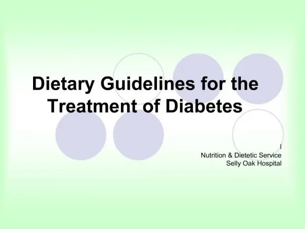 Dietary Guidelines for the Treatment of Diabetes