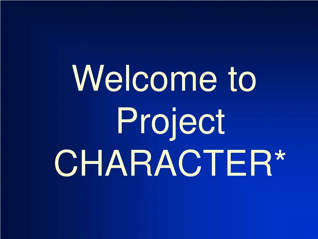 welcome to project character