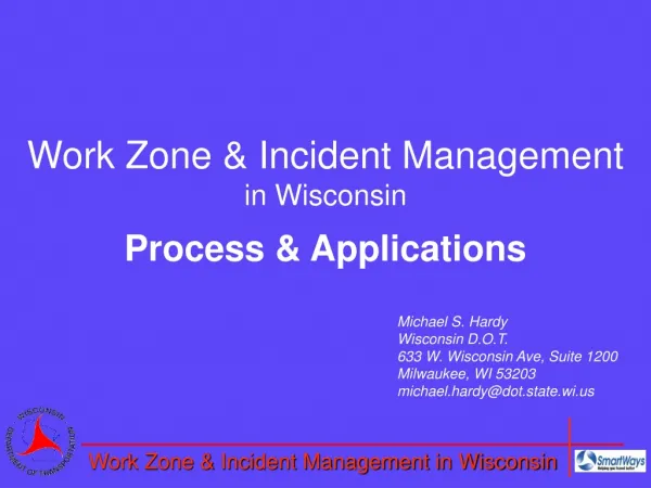 Work Zone &amp; Incident Management in Wisconsin