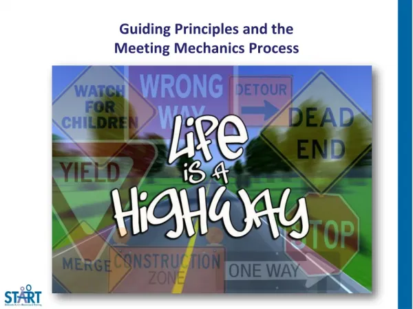 Guiding Principles and the Meeting Mechanics Process
