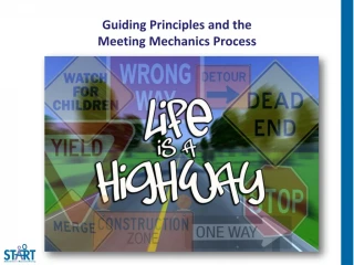 Guiding Principles and the Meeting Mechanics Process - slide 1