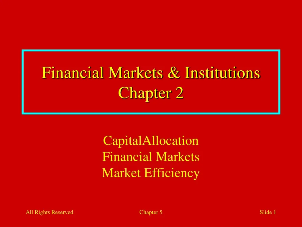 financial markets institutions chapter 2