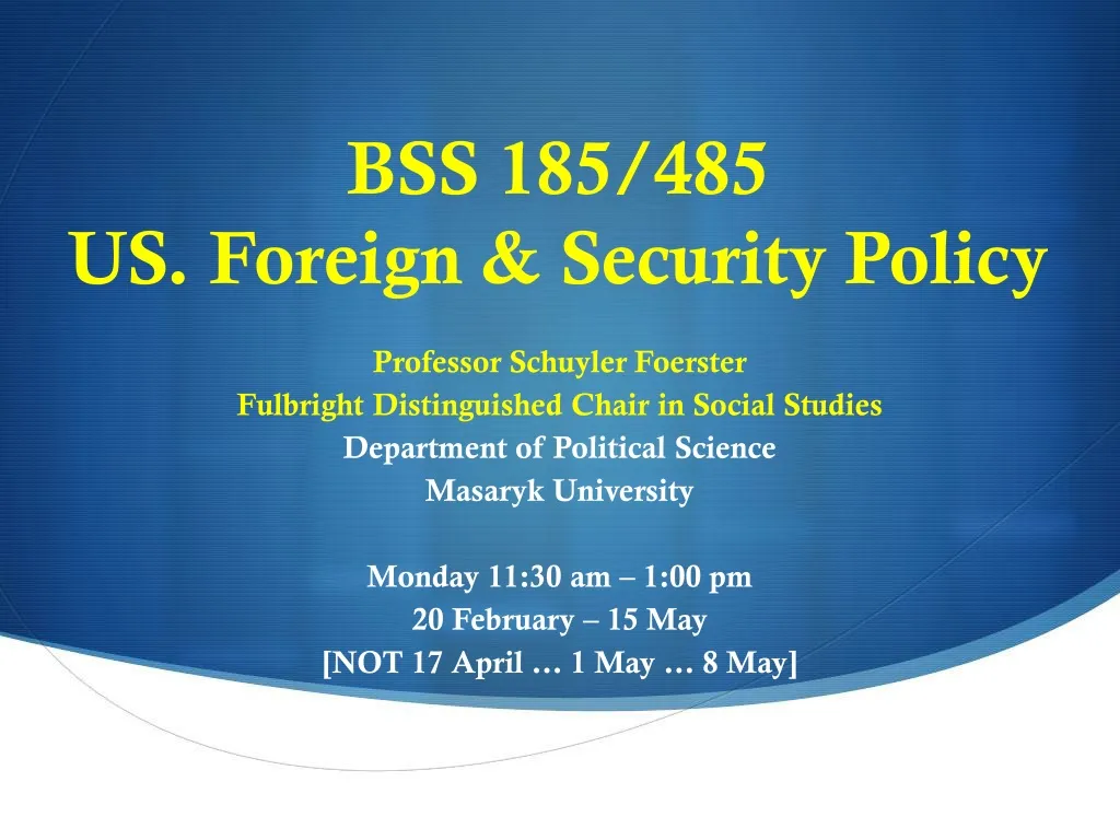bss 185 485 us foreign security policy