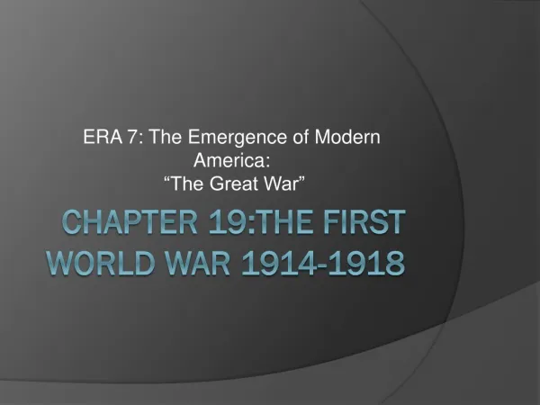 Chapter 19:The First World War 1914-1918