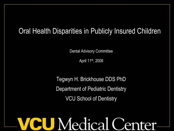 Oral Health Disparities in Publicly Insured Children