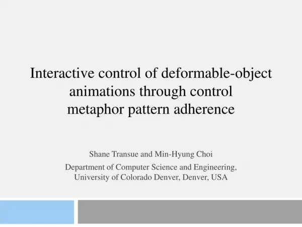 Interactive control of deformable-object animations through control metaphor pattern adherence