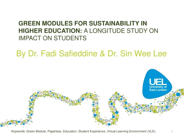 GREEN MODULES FOR SUSTAINABILITY IN HIGHER EDUCATION: A LONGITUDE STUDY ON IMPACT ON STUDENTS