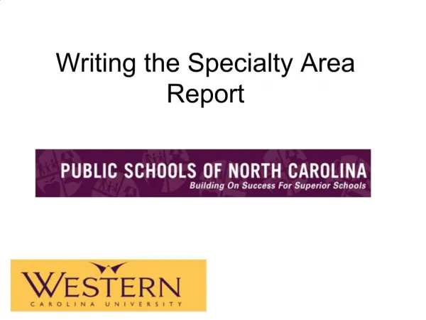Writing the Specialty Area Report