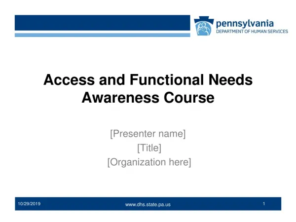 Access and Functional Needs Awareness Course