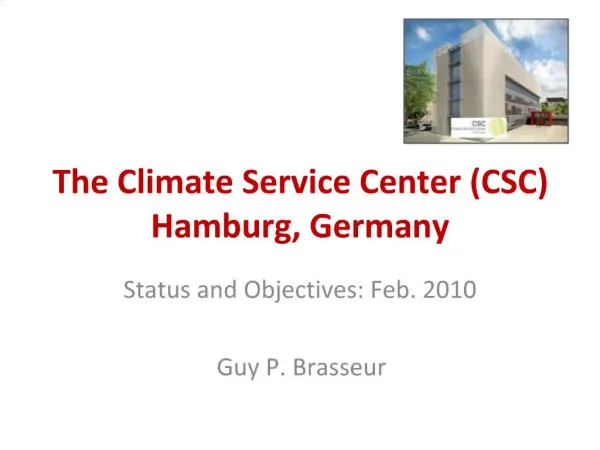 The Climate Service Center CSC Hamburg, Germany