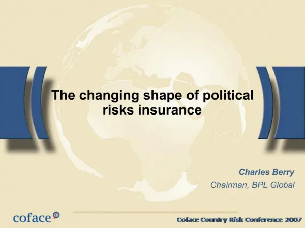 The changing shape of political risks insurance