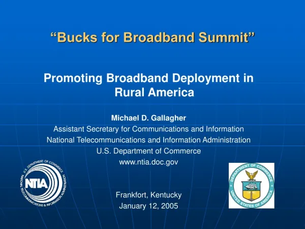 “Bucks for Broadband Summit”