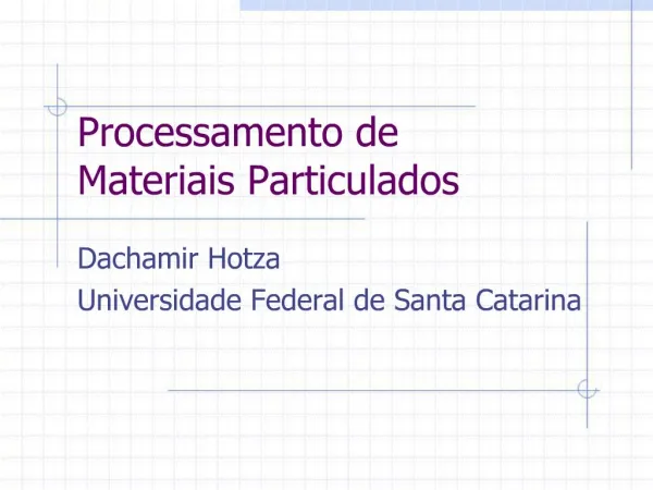 Processamento de Materiais Particulados