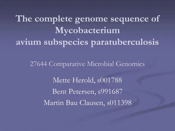 The complete genome sequence of Mycobacterium avium subspecies paratuberculosis 27644 Comparative Microbial Genomics