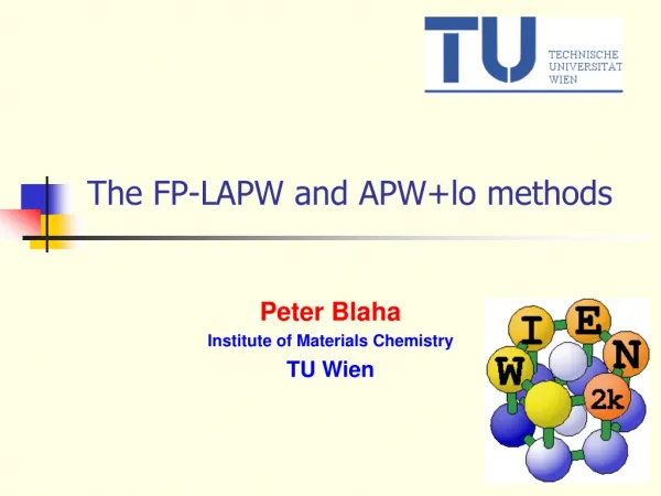 The FP-LAPW and APW+lo methods