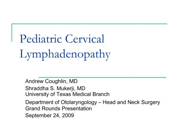Pediatric Cervical Lymphadenopathy