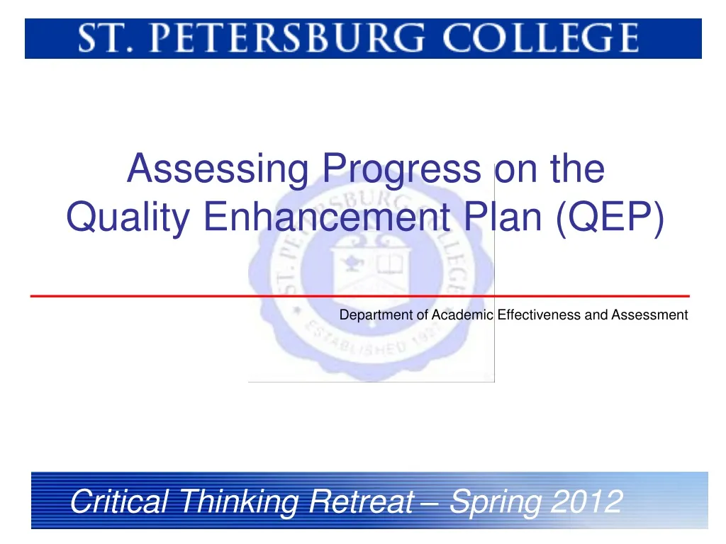 assessing progress on the quality enhancement plan qep