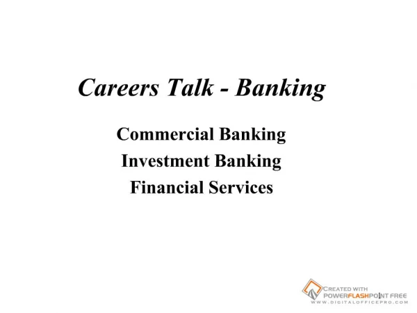 Careers Talk - Banking