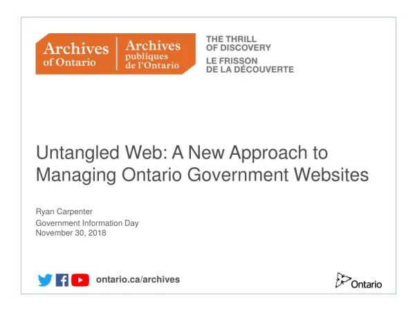 Untangled W eb: A New A pproach to Managing Ontario Government W ebsites