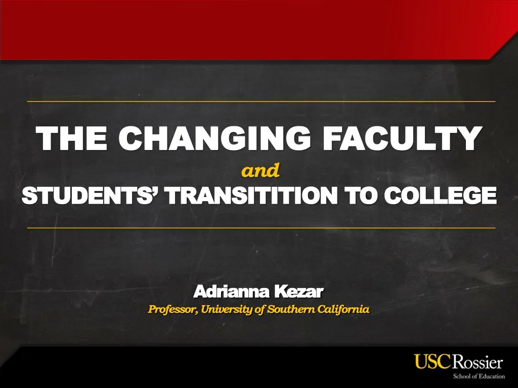 the changing faculty and students transitition