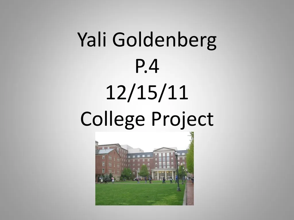 yali goldenberg p 4 12 15 11 college project