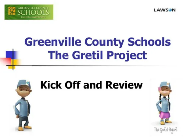 Greenville County Schools The Gretil Project