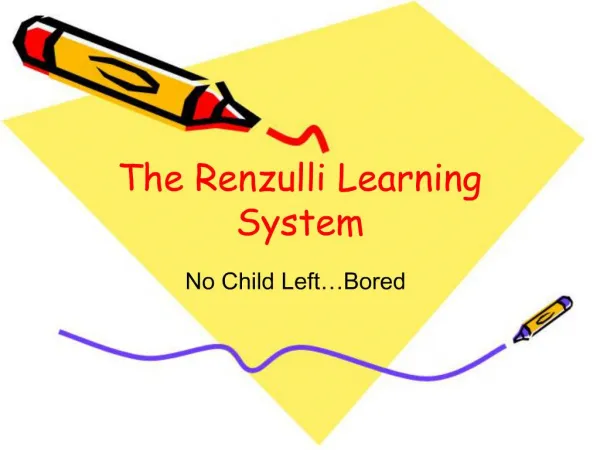 The Renzulli Learning System