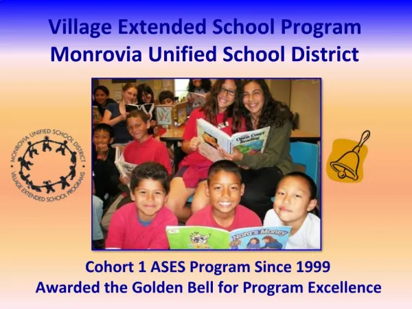 Village Extended School Program Monrovia Unified School District