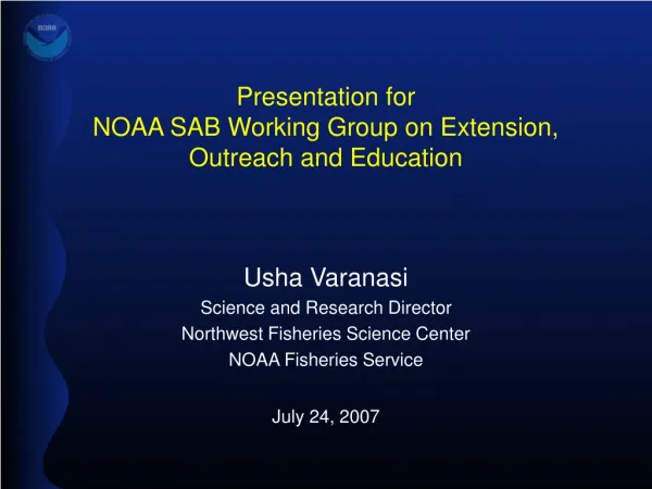 Presentation for NOAA SAB Working Group on Extension, Outreach and Education