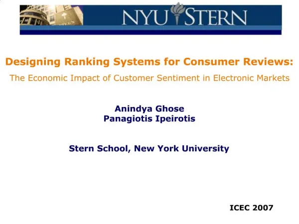 Designing Ranking Systems for Consumer Reviews: The Economic Impact of Customer Sentiment in Electronic Markets Anind