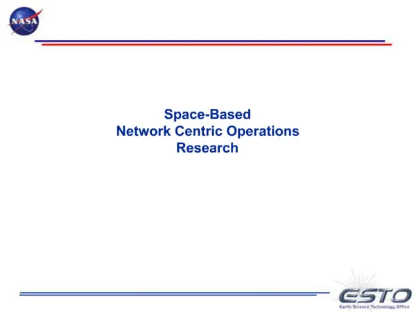 Space-Based Network Centric Operations Research