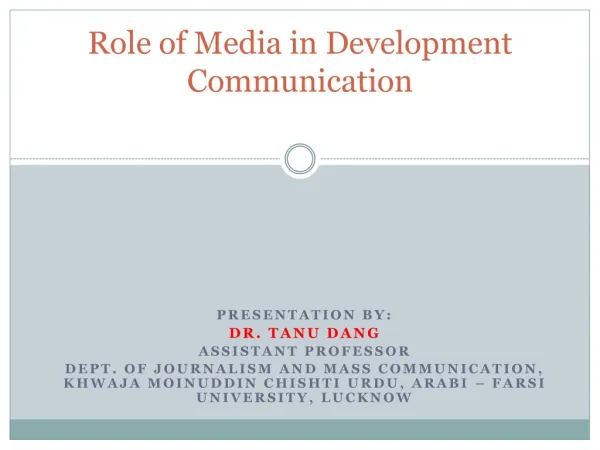Role of Media in Development Communication