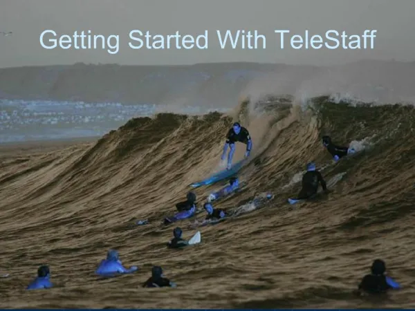 Getting Started With TeleStaff