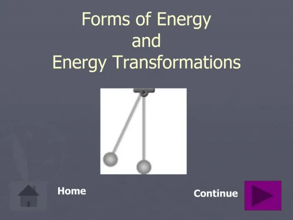 Forms of Energy and Energy Transformations