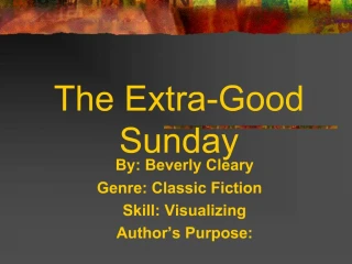 The Extra-Good Sunday - slide 1