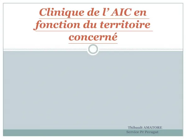 Clinique de l AIC en fonction du territoire concern