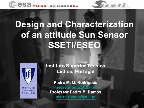 Design and Characterization of an attitude Sun Sensor SSETI