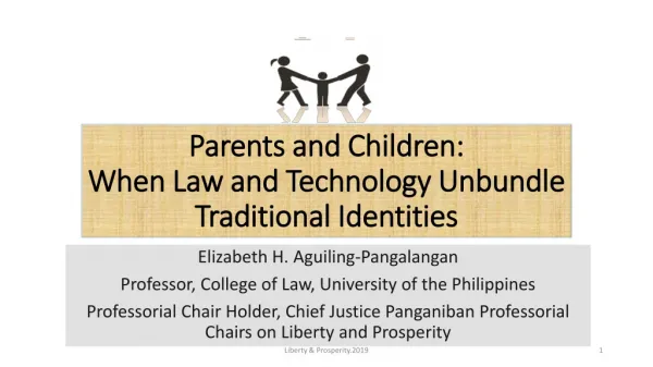 Parents and Children: When Law and Technology Unbundle Traditional Identities